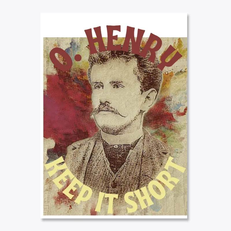 O. Henry - Keep It Short